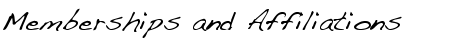 Memberships and Affiliations